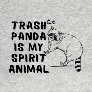 Raccoon is My Spirit Animal Funny Sayings T-Shirt